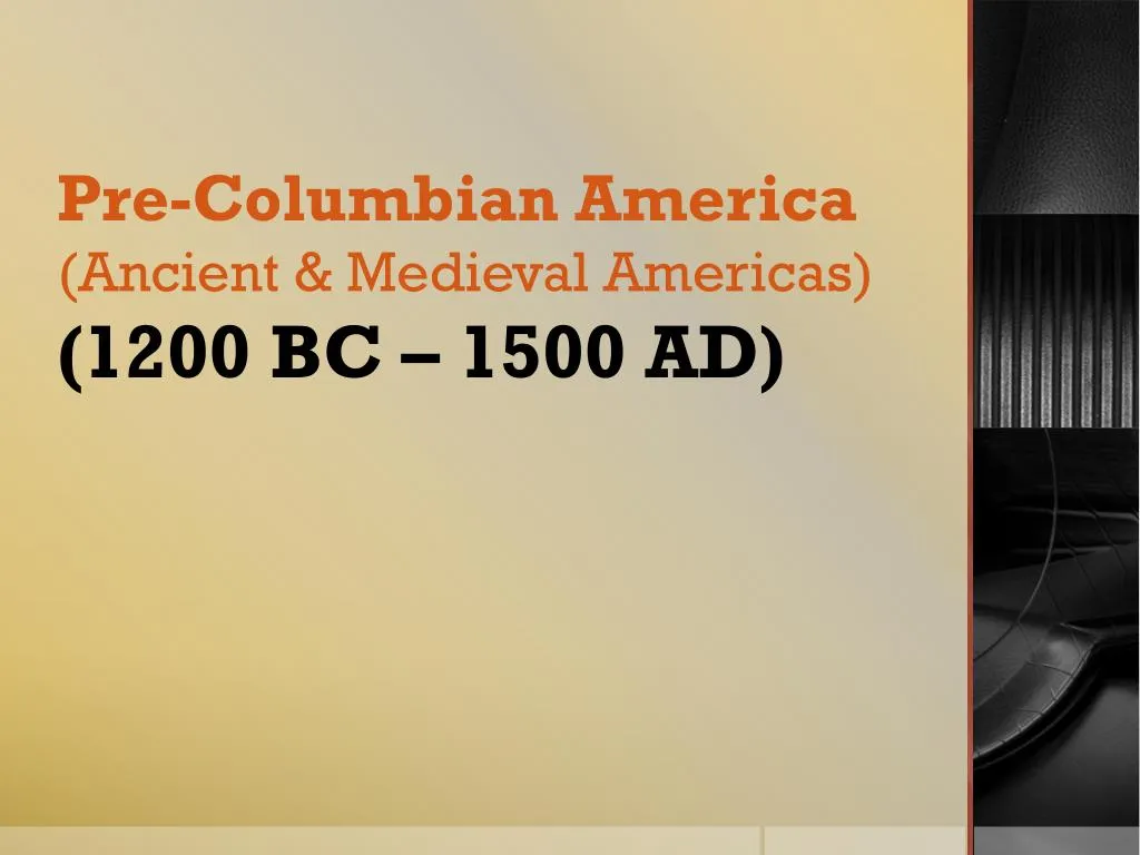 pre columbian america ancient medieval americas