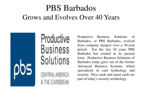 PBS Barbados Grows and Evolves Over 40 Years