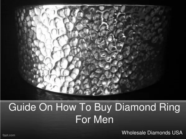 Guide on How to Buy Diamond Ring for Men