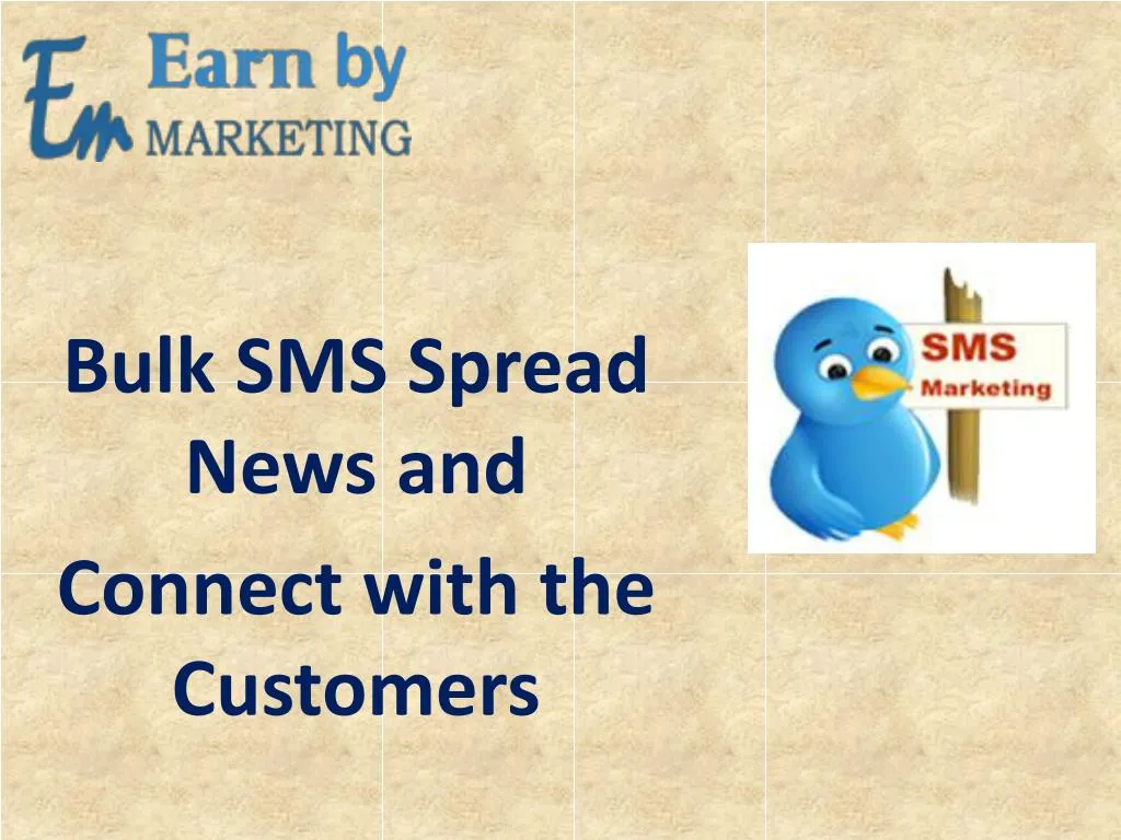 bulk sms spread news and connect with the customers