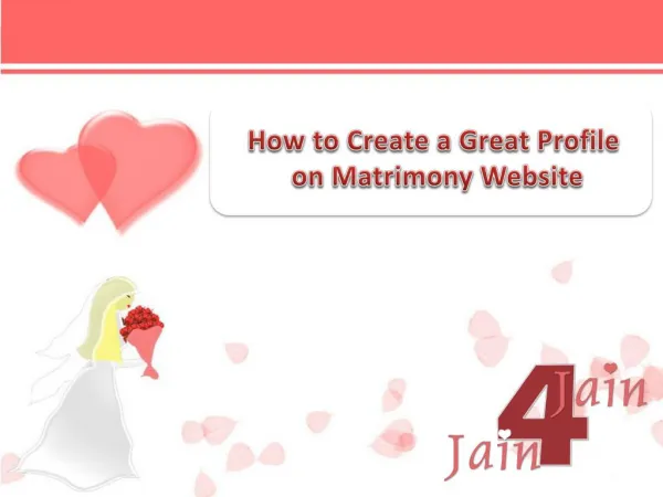 How to Create a Great Profile on Matrimony Website