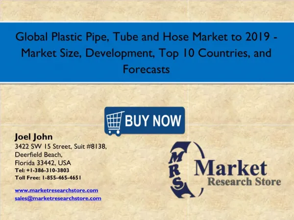 Global Plastic Pipe, Tube and Hose Market 2016 Size, Development, Share,Growth Analysis Forecast2019