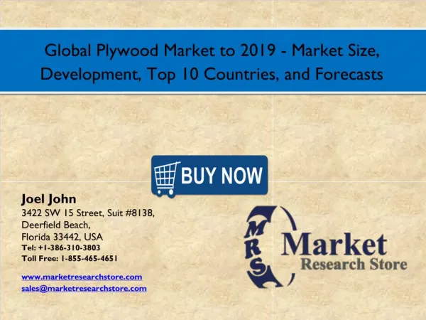 Global Plywood Market 2016 Size, Development, Share, and Growth Analysis Forecast2019