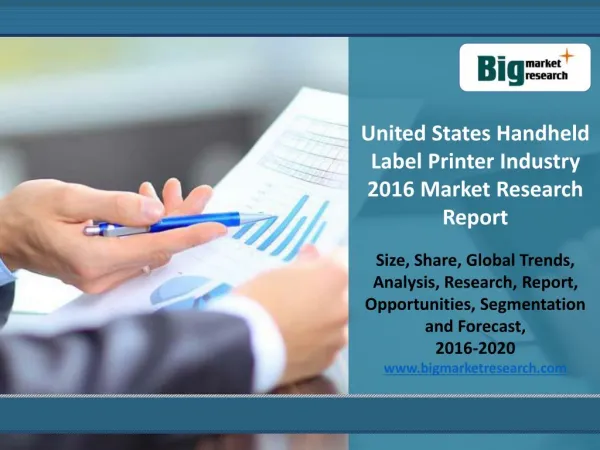 Analysis On Handheld Label Printer Industry Market Trends 2020
