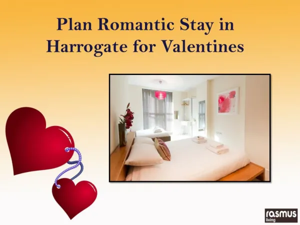 Plan Romantic Stay in Harrogate for Valentines