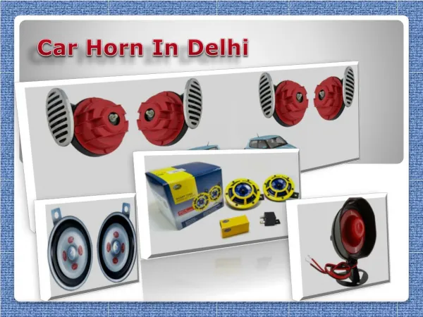 Car Horn in Delhi
