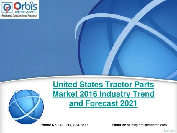 United States Tractor Parts Market 2021 Forecasts with Analysis in New Research Reports