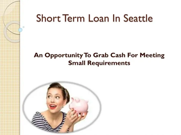 Small Loan To Let You Meet Your Short Term Worries