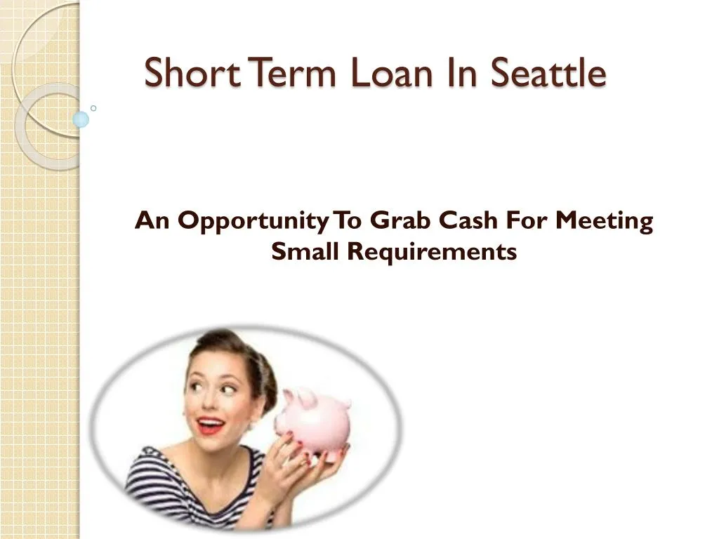 short term loan in seattle