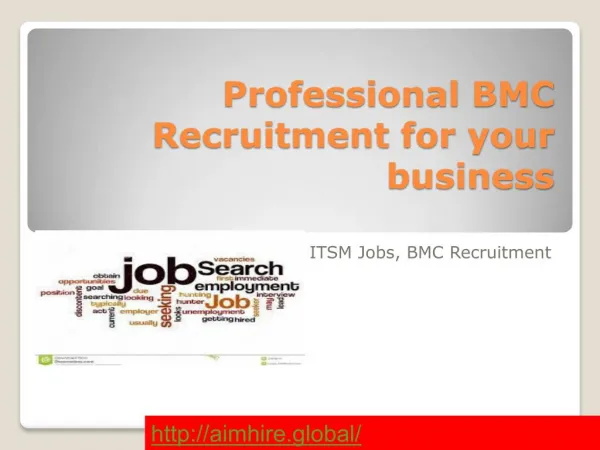 Professional BMC Recruitment for your business