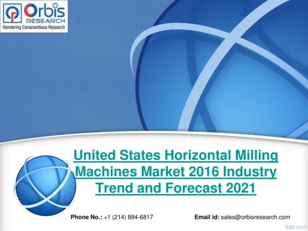 2016 United States Horizontal Milling Machines Market Trends Survey & Opportunities Report