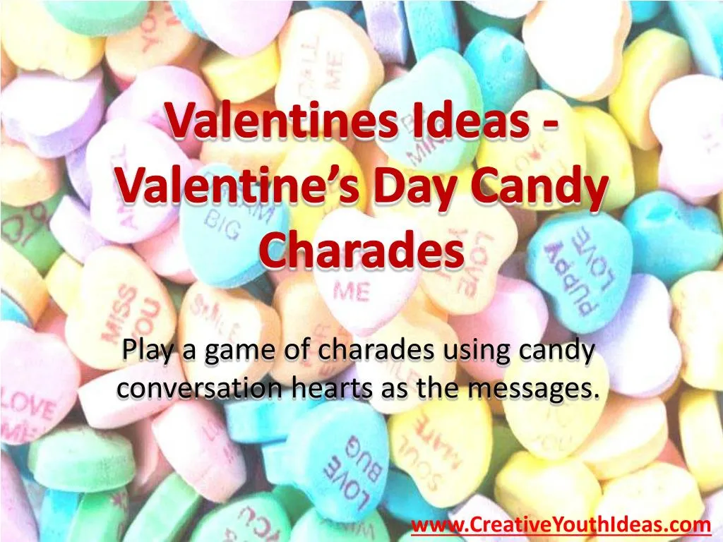valentines ideas valentine s day candy charades