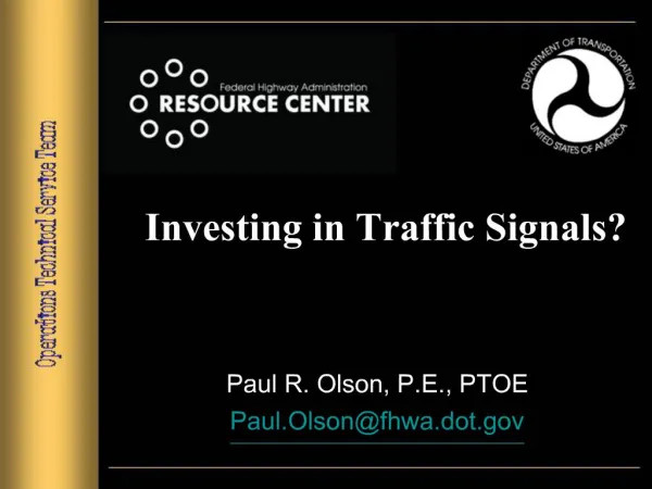 Investing in Traffic Signals