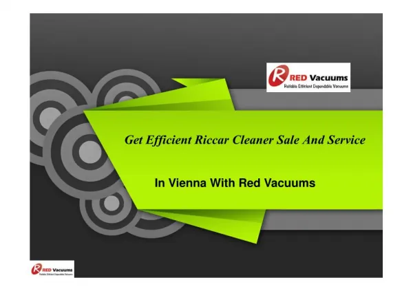 Get Efficient Riccar Cleaner Sale And Service In Vienna