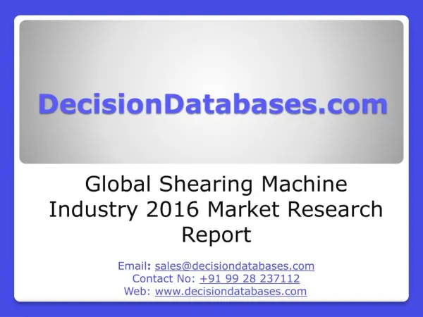 Global Shearing Machines Market 2016:Industry Trends and Analysis
