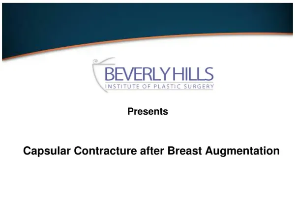 Capsular Contracture after Breast Augmentation