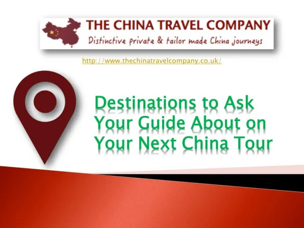Finding Worthwhile Destinations On The China Tour
