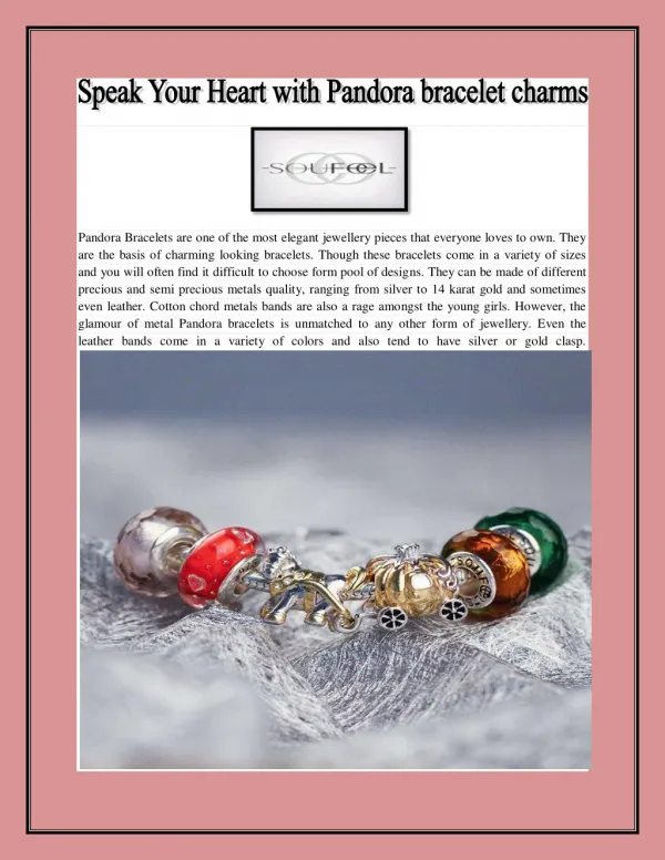 Speak Your Heart with Pandora bracelet charms