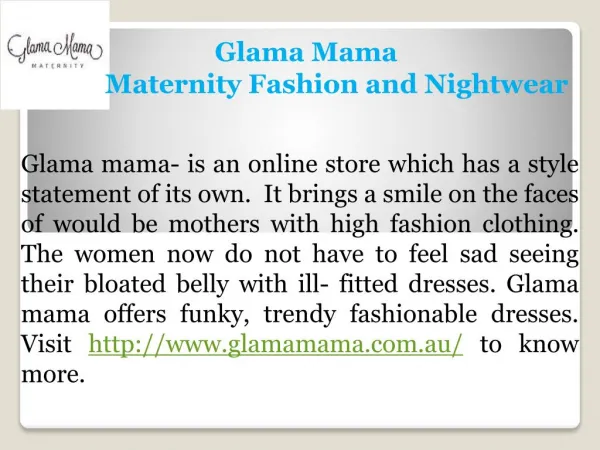 Glama Mama- Maternity Dresses in Australia