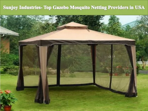 Sunjoy Industries- Top Gazebo Mosquito Netting Providers in USA