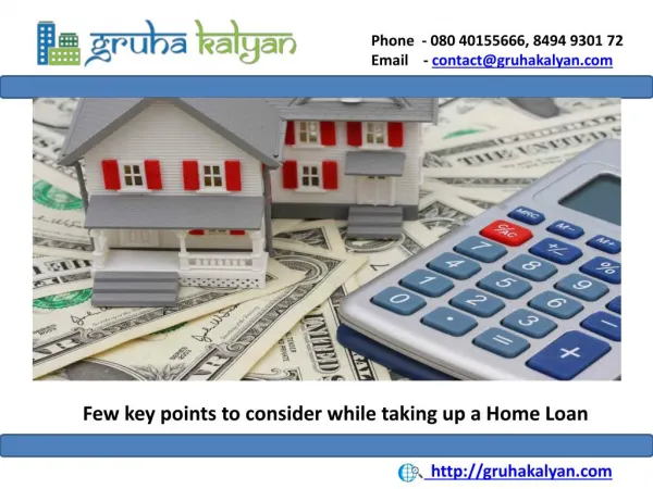Few key points to consider while taking up a Home Loan