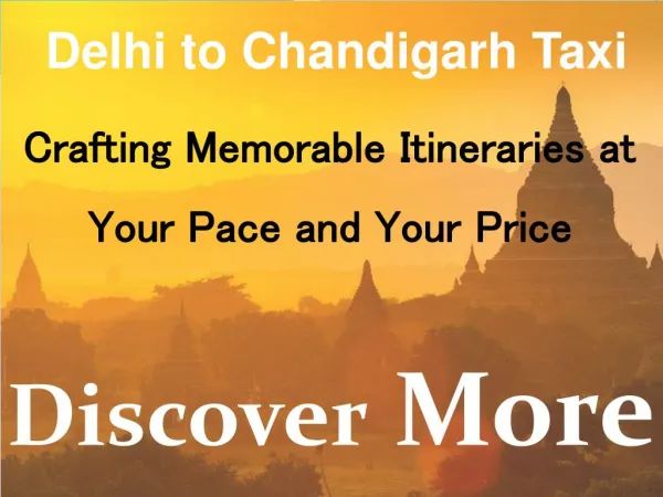 Delhi to Chandigarh Taxi | New Delhi to Chandigarh Taxi