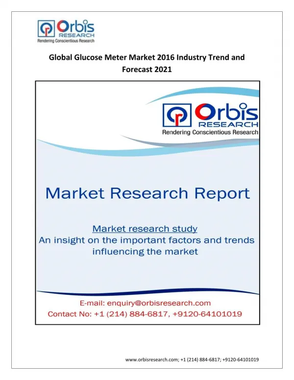 Global Glucose Meter Market 2021 Trend & Forecast Report