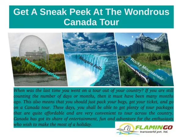Get A Sneak Peek At The Wondrous Canada Tour