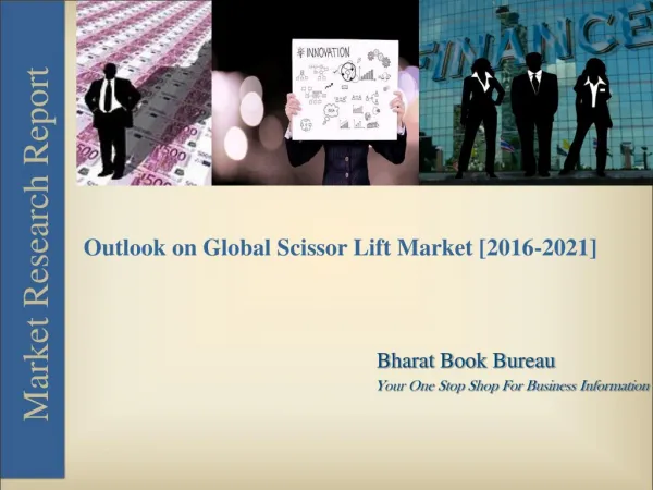 Outlook on Global Scissor Lift Market[2016-2021]