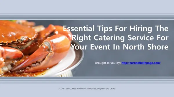 Essential Tips For Hiring The Right Catering Service For Your Event In North Shore