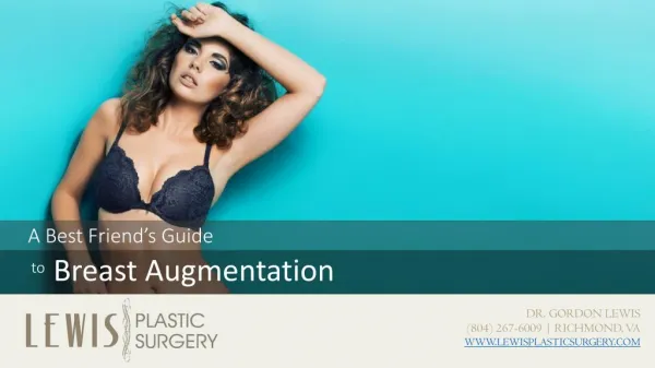 A Best Friend's Guide to Breast Augmentation