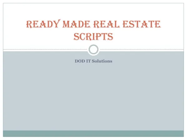 Real estate scripts with payment gateway , technological features