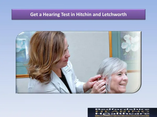 Get a Hearing Test in Hitchin and Letchworth