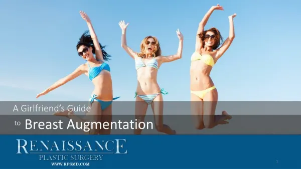 A Girlfriend's Guide to Breast Augmentation