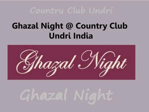 Ghazal Night @ Country Club Undri India