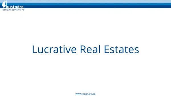 Lucrative Real Estate