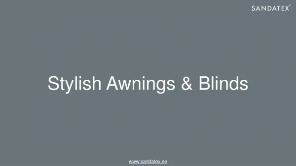 Stylish Awnings and Blinds