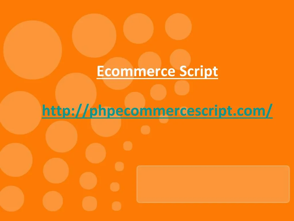 ecommerce script http phpecommercescript com
