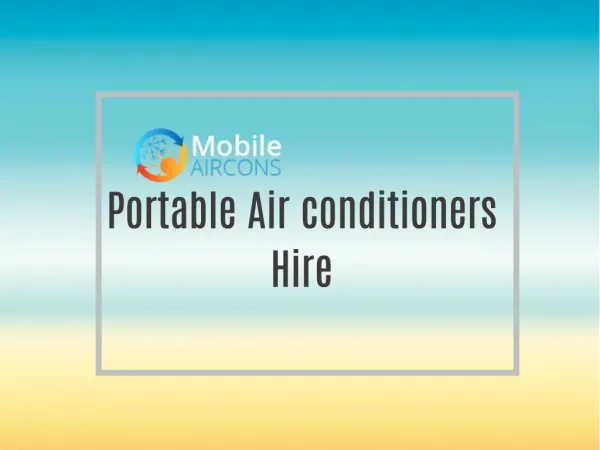 Portable Air conditioners Hire