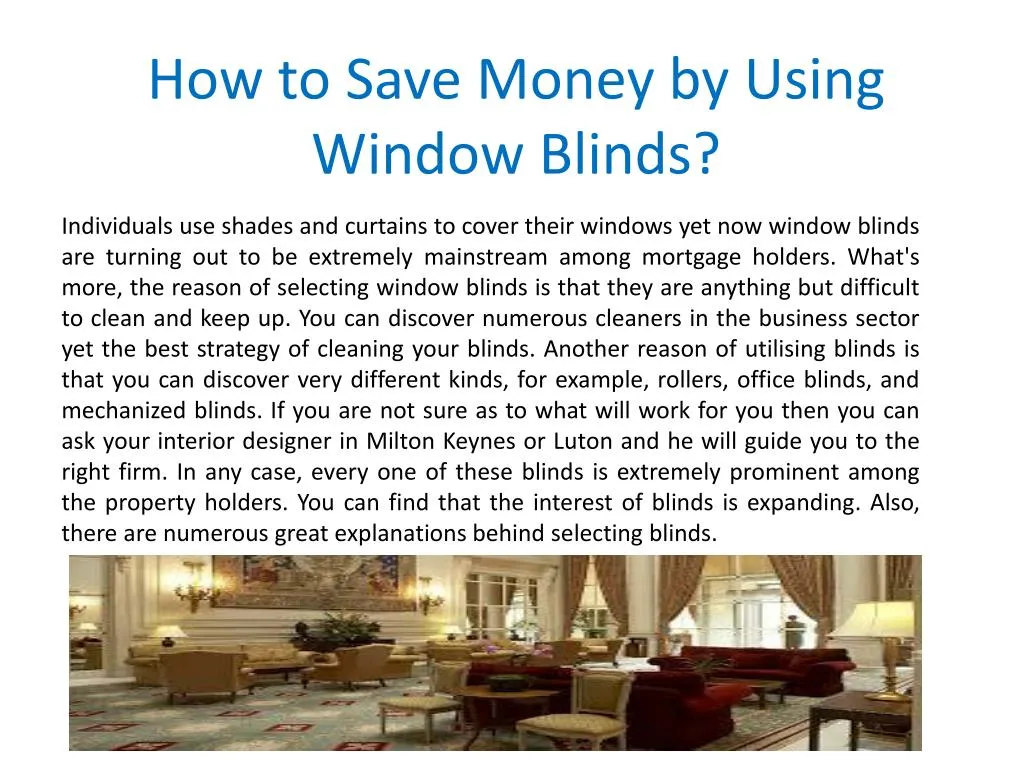 how to save money by using window blinds