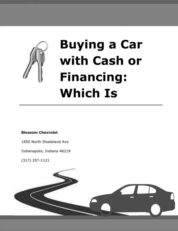 Buying a Car with Cash or Financing: Which Is Which?