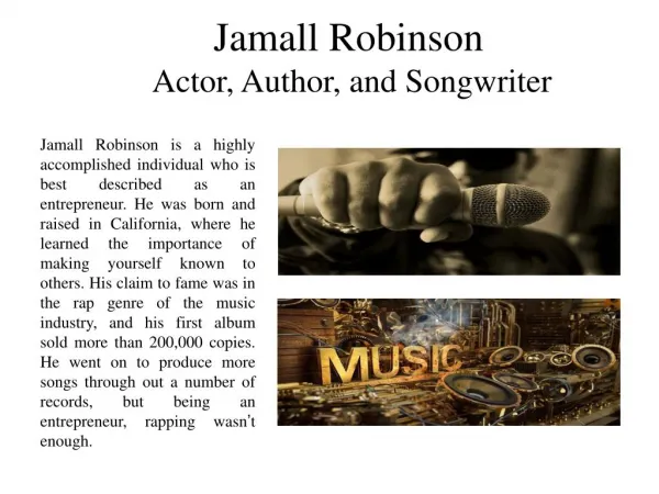 Jamall Robinson Actor Author and Songwriter