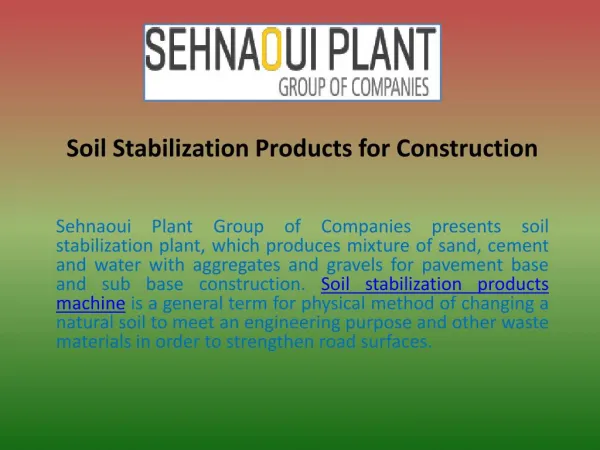 Soil Stabilization Products for Construction