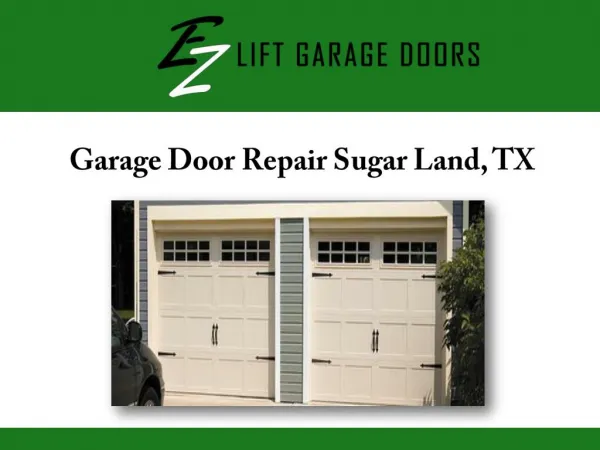 Garage Door Repair Sugar Land, TX