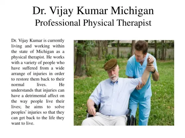 Dr. Vijay Kumar Michigan Professional Physical Therapist