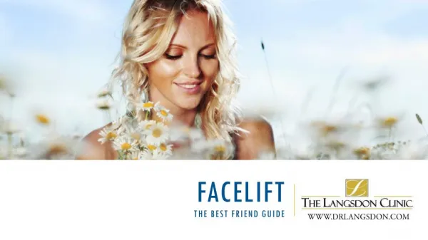 Facelift: The Best Friend Guide