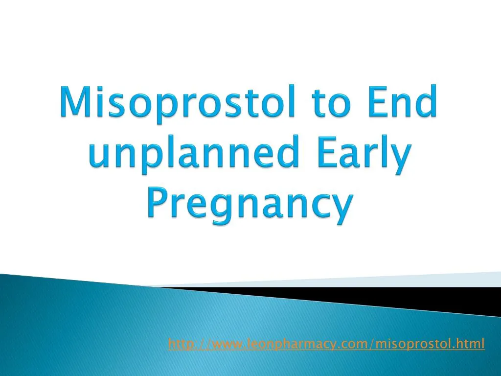misoprostol to end unplanned early pregnancy