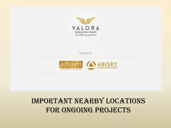 Important Nearby Locations - Abisky Ritkriti Developers