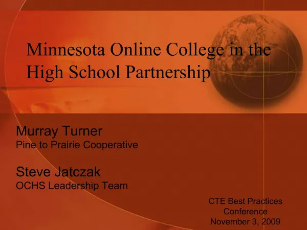 Minnesota Online College in the High School Partnership
