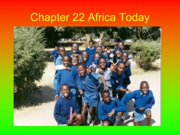 Chapter 22 Africa Today